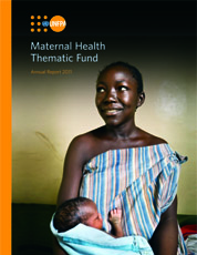 Maternal Health Thematic Fund: Annual Report 2011