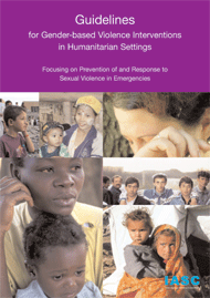 Guidelines on Gender-Based Violence Interventions in Humanitarian Settings