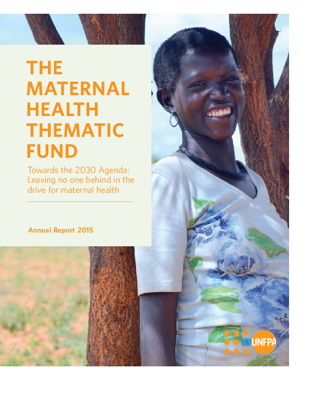 Maternal Health Thematic Fund Annual Report 2015