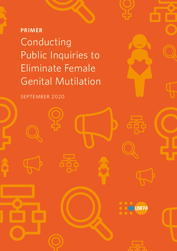 Primer : Conducting Public Inquiries to Eliminate Female Genital Mutilation 