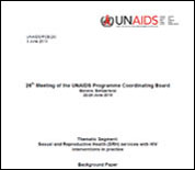 Sexual and Reproductive Health services with HIV interventions in practice