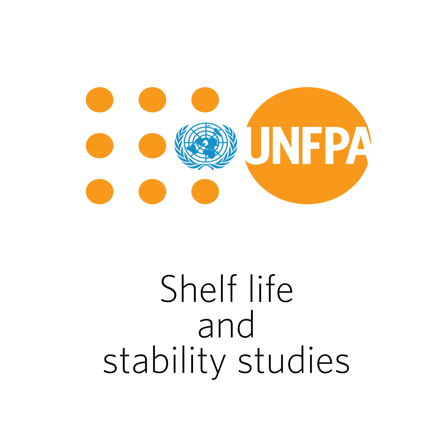 Shelf life and stability studies