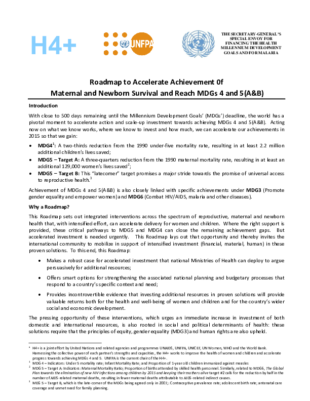 Roadmap to Accelerate Achievement 0f Maternal and Newborn Survival and Reach MDGs 4 and 5(A&B)