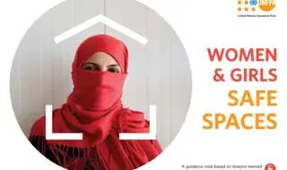 Women & Girls Safe Spaces: A guidance note based on lessons…